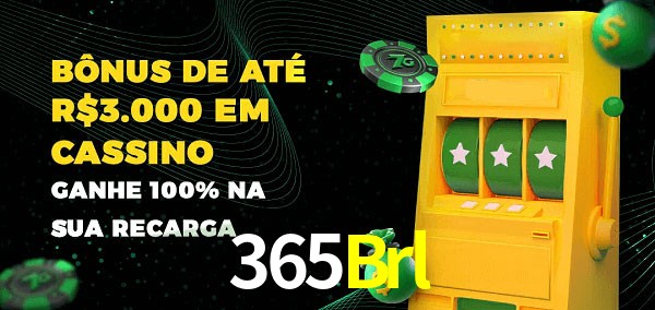 365Brl melhor bônus de depósito